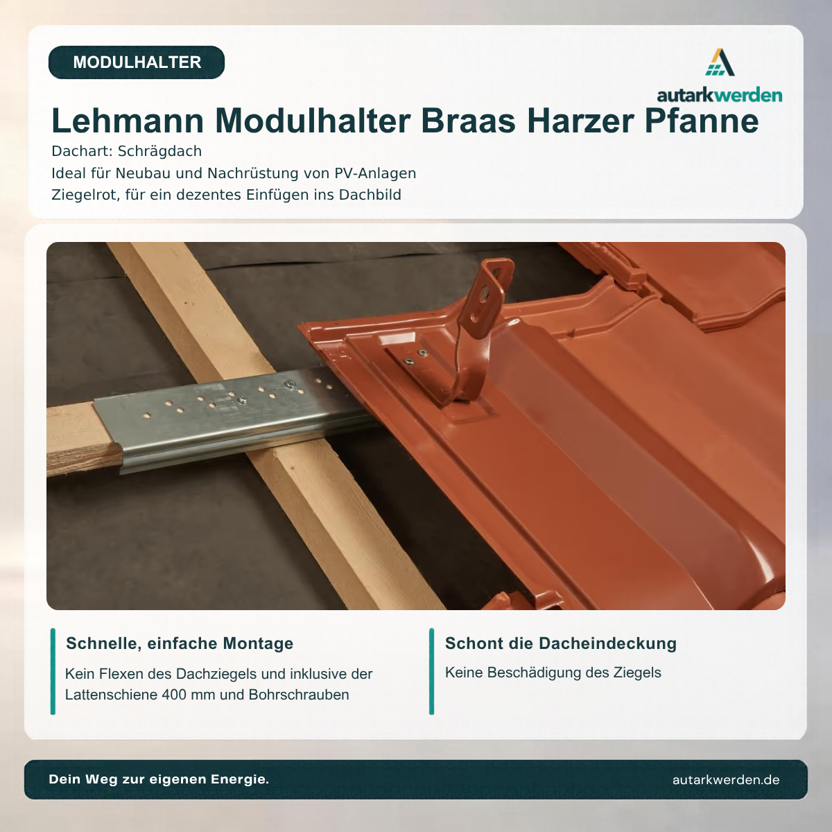 Lehmann Modulhalter für Braas Harzer Pfanne, ziegelrot Metalldachziegel