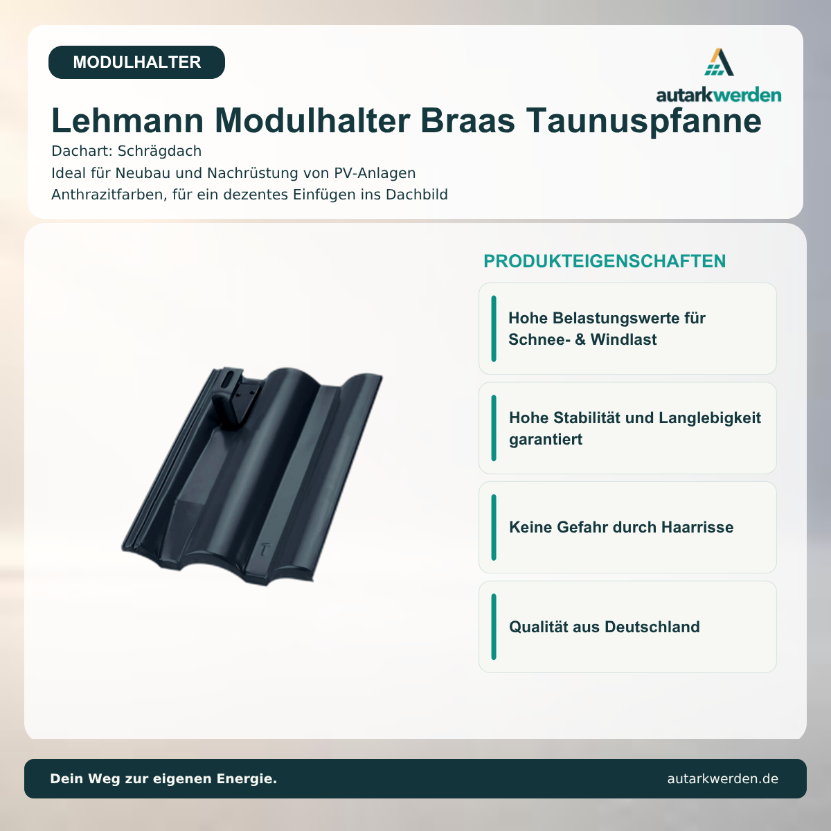 Lehmann Modulhalter Braas Taunuspfanne, anthrazit Metalldachziegel