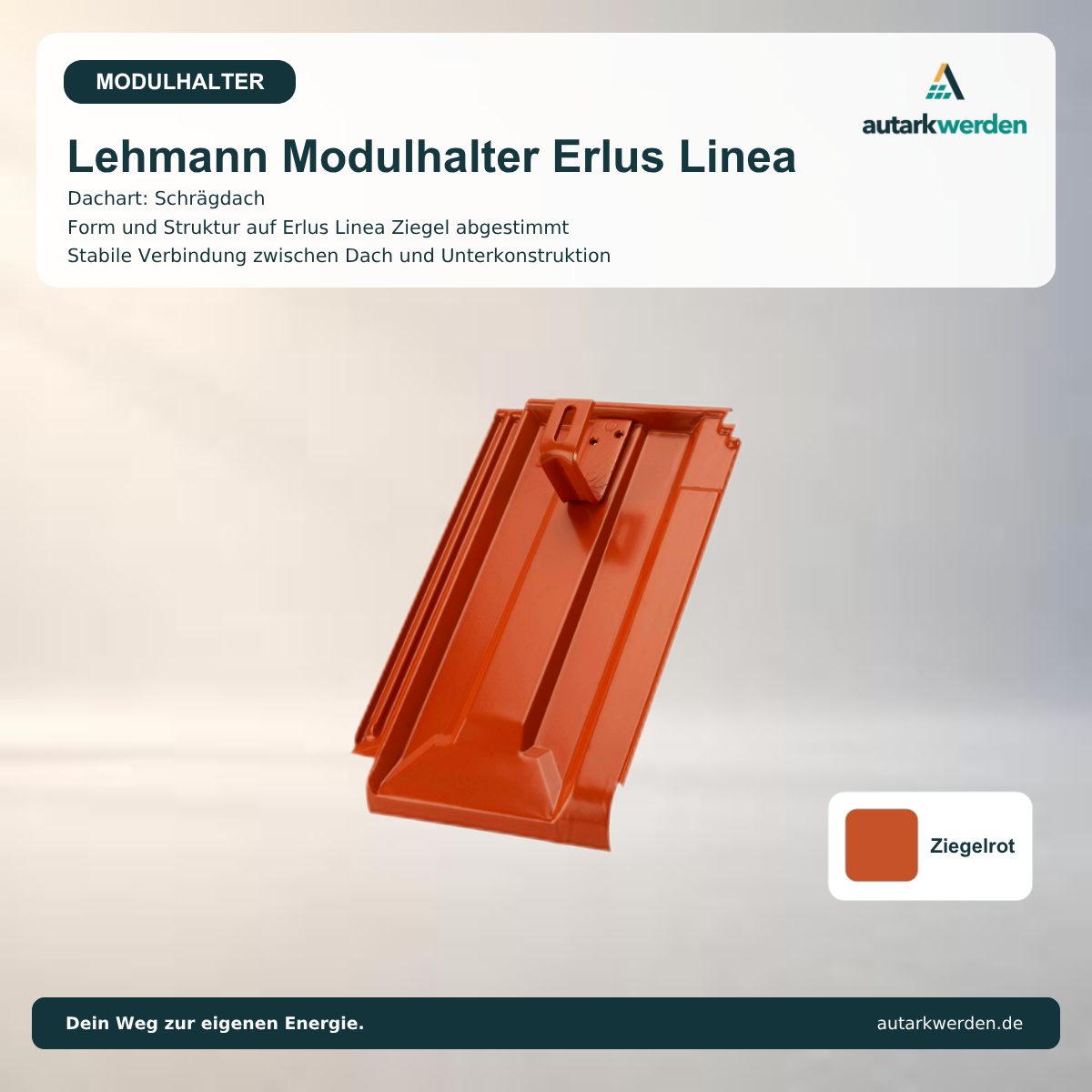 Lehmann Modulhalter Erlus Linea, ziegelrot Metalldachziegel