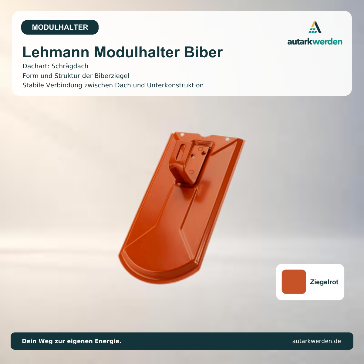 Lehmann Modulhalter Biber, ziegelrot Metalldachziegel